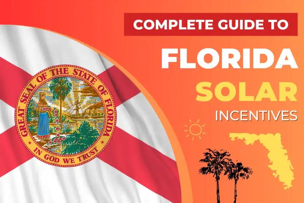 Complete Guide to Florida Solar Incentives