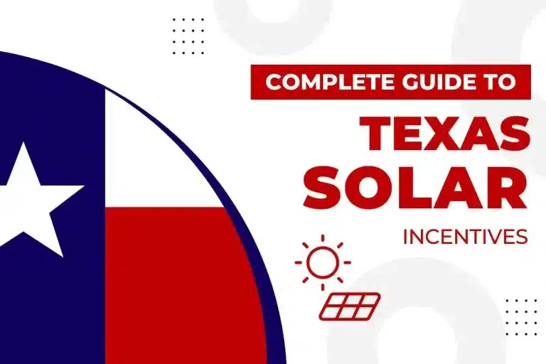 Texas Solar Incentives, Tax Credits, & Rebates