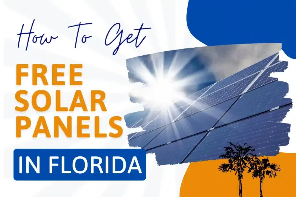 How To Get Free Solar Panels in Florida